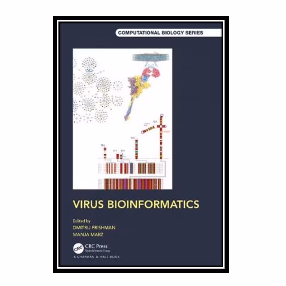 کتاب Virus Bioinformatic اثر Dmitrij Frishman and Manja Marz انتشارات مؤلفین طلایی