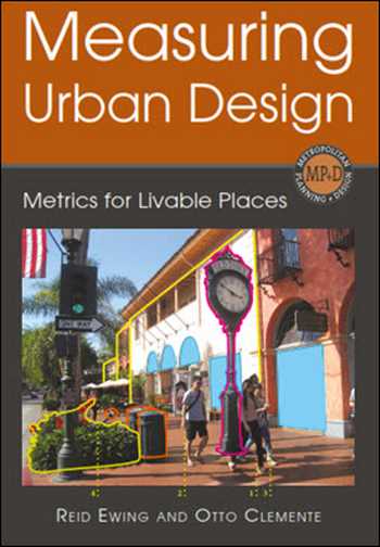  دانلود کتاب Measuring Urban Design - Metrics for Livable Places - دانلود کتاب های دانشگاهی