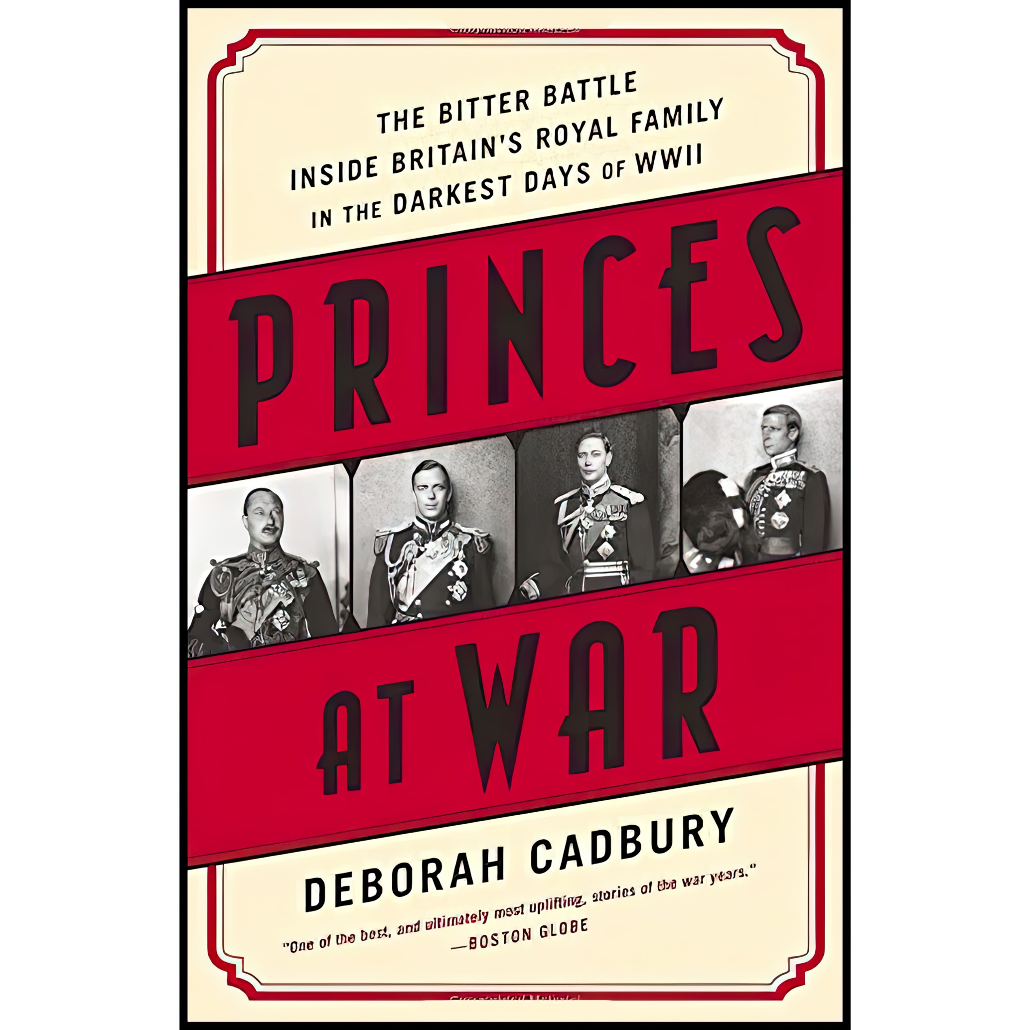 کتاب Princes at War اثر Deborah Cadbury انتشارات PublicAffairs