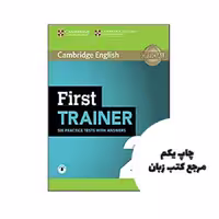 کتاب First Trainer 2 Six Practice Tests with Answers نویسنده Cambridge University Press