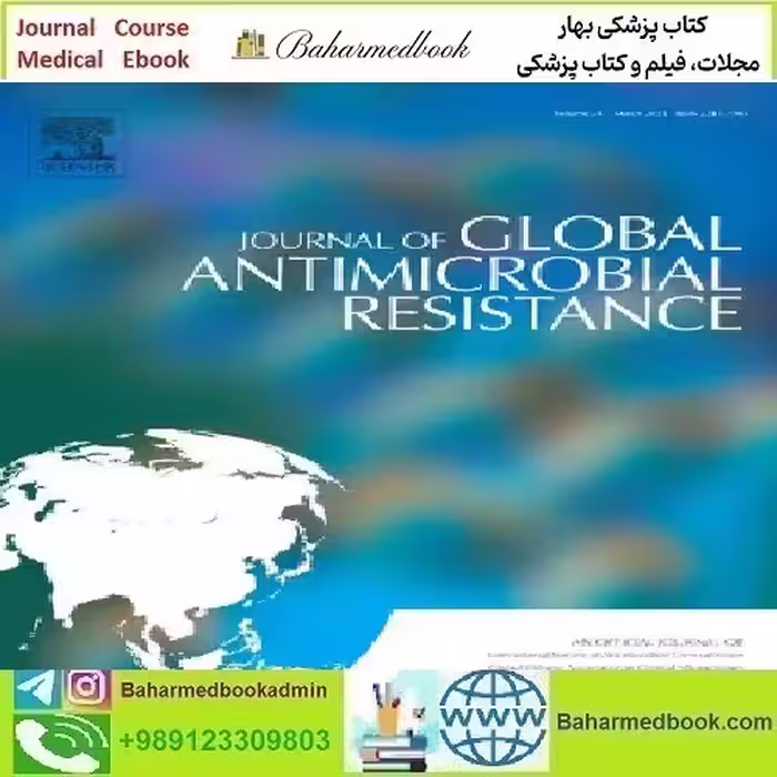 Journal of Global Antimicrobial Resistance Volume 36 2024 TRUE