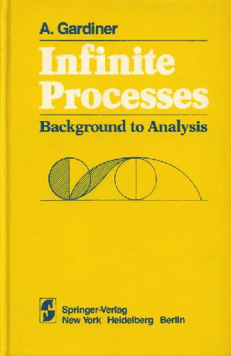 خرید و دانلود نسخه کامل کتاب Infinite processes, background to analysis
