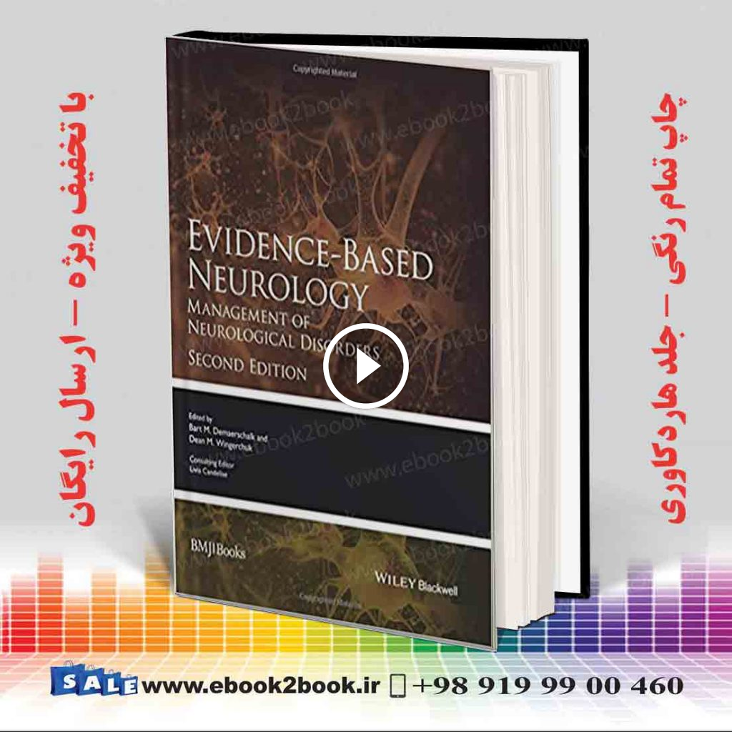 Evidence-Based Neurology: Management of Neurological Disorders 2nd Edition