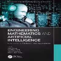 خرید و دانلود نسخه کامل کتاب Engineering Mathematics and Artificial Intelligence: Foundations, Methods, and Applications
