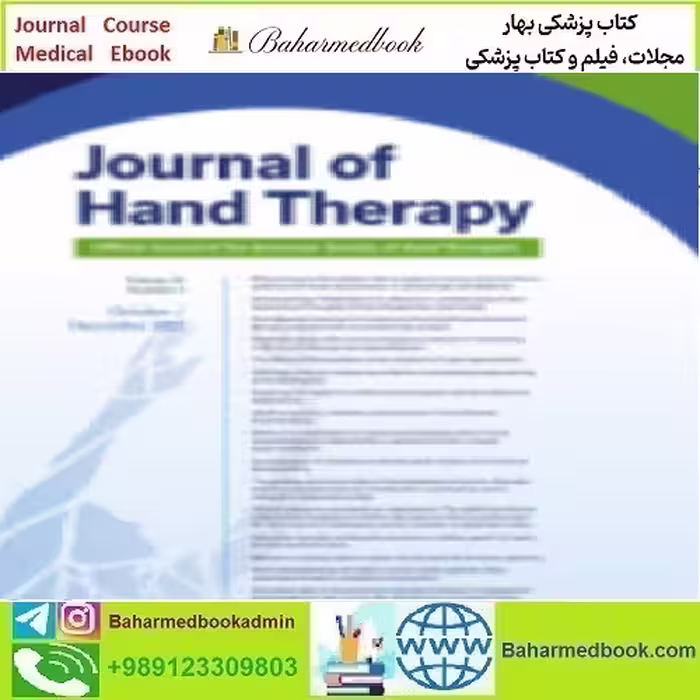 Journal of Hand Therapy Volume 35 Issue 1 to 4 202