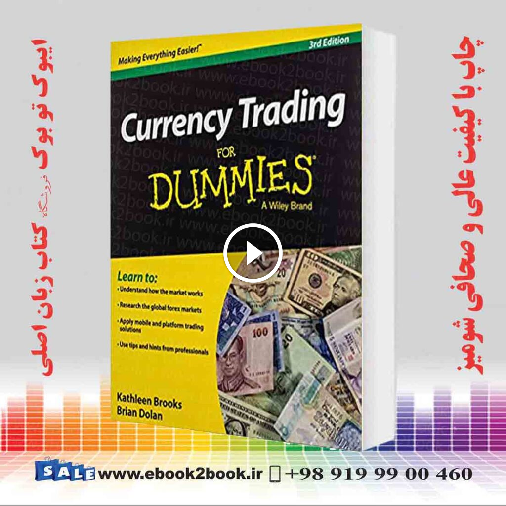 Currency Trading Fd 3e (For Dummies)