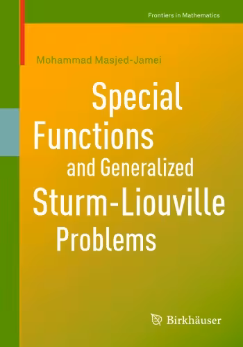 خرید و دانلود نسخه کامل کتاب Special Functions and Generalized Sturm-Liouville Problems