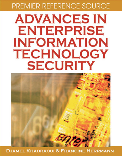 خرید و دانلود نسخه کامل کتاب Advances in Enterprise Information Technology Security