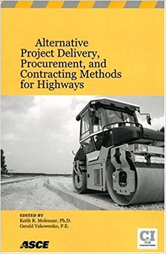 󾕇 دانلود کتاب Alternative Project Delivery, Procurement, And Contracting Methods For Highways, 2006 - دانلود کتاب های دانشگاهی