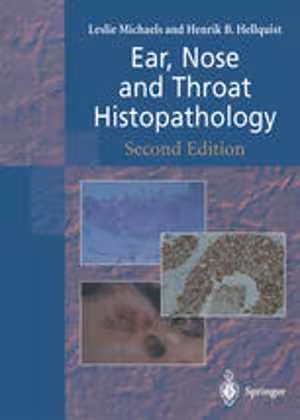 [PDF] دانلود کتاب Ear, Nose And Throat Histopathology, 2nd ed, 2001