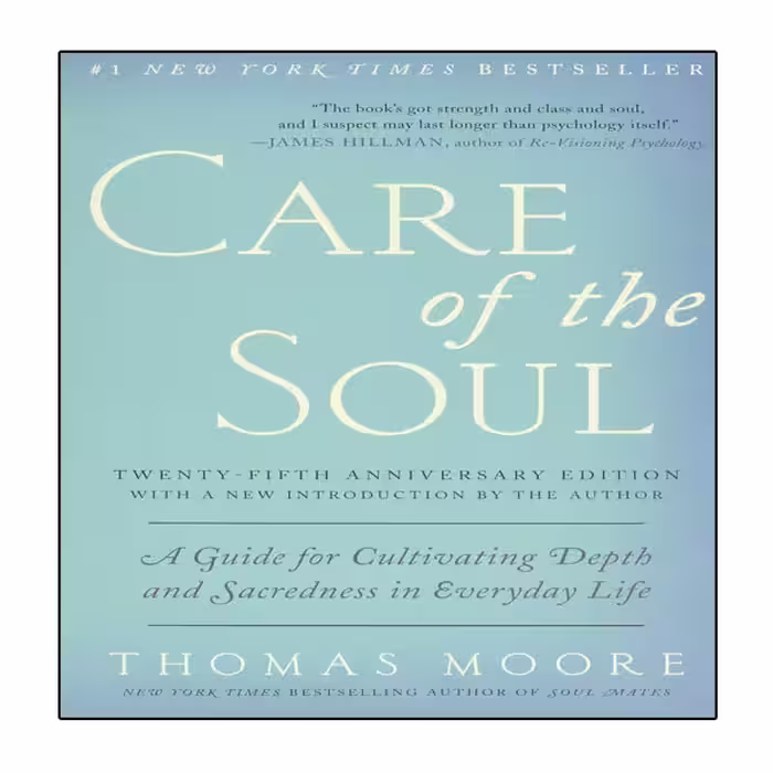 کتاب Care of the Soul, Twenty-fifth Anniversary Ed اثر Thomas Moore انتشارات نبض دانش