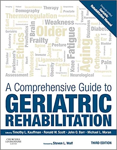  دانلود کتاب A Comprehensive Guide To Geriatric Rehabilitation, 3rd ed, 2015 - دانلود کتاب های دانشگاهی