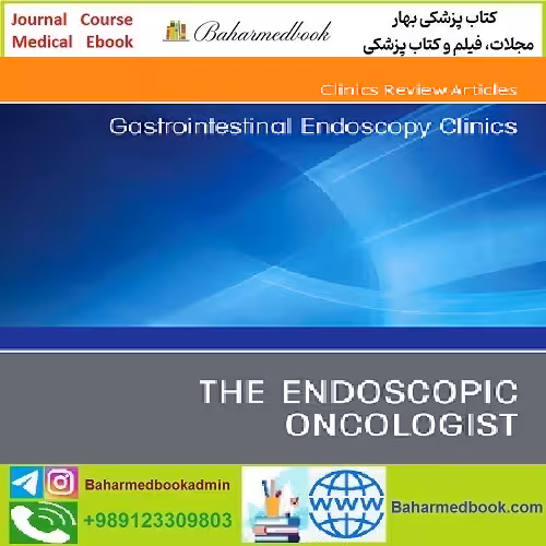 Gastrointestinal Endoscopy Clinics of North America Volume 34