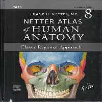 خرید کتاب NETTER ATLAS of HUMAN ANATOMY (ویرایش 8: 2023)؛ اطلس آناتومی نتر رنگی &#8212; کتابسرای طه