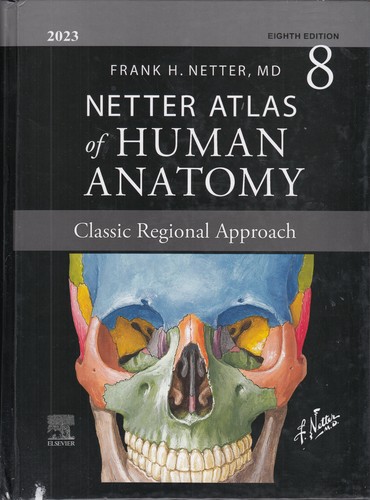 خرید کتاب NETTER ATLAS of HUMAN ANATOMY (ویرایش 8: 2023)؛ اطلس آناتومی نتر رنگی — کتابسرای طه