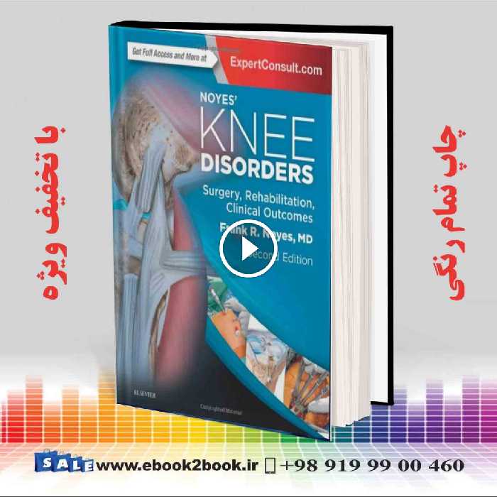 Noyes’ Knee Disorders 2nd Edition
