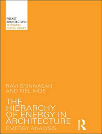  دانلود کتاب The Hierarchy of Energy in Architecture - دانلود کتاب های دانشگاهی