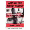 کتاب Who Killed These Girls? اثر Beverly Lowry انتشارات Vintage