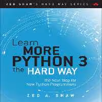 خرید و دانلود نسخه کامل کتاب Learn More Python 3 the Hard Way: The Next Step for New Python Programmers
