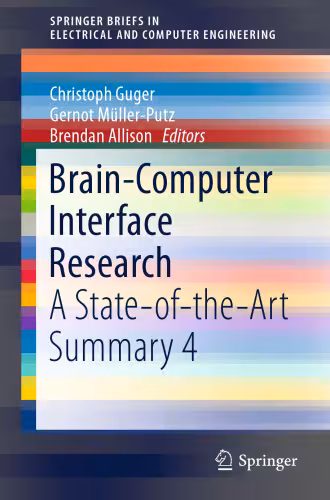 خرید و دانلود نسخه کامل کتاب Brain-Computer Interface Research: A State-of-the-Art Summary 4