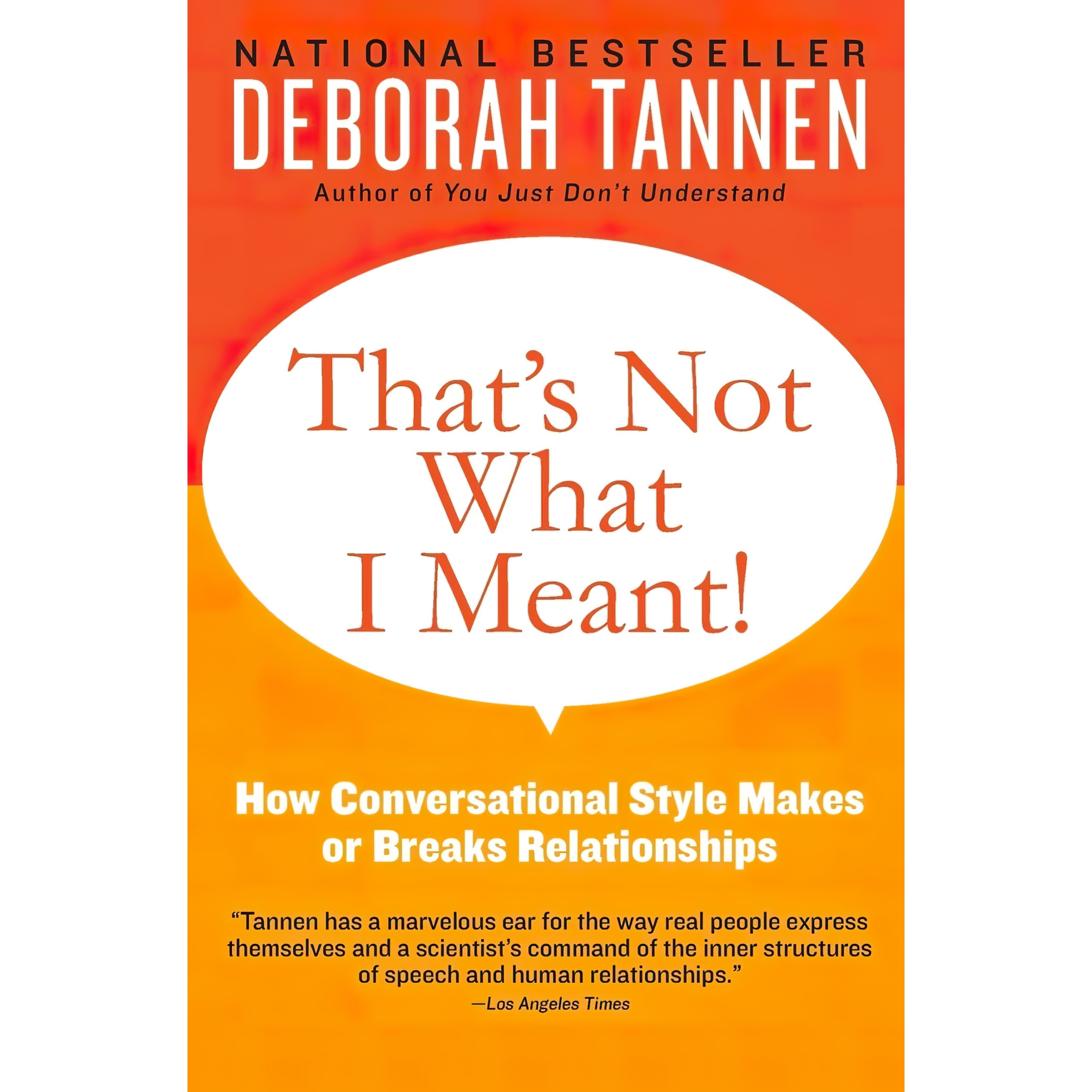 کتاب That,s Not What I Meant! اثر Deborah Tannen انتشارات William Morrow