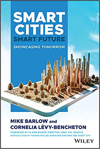 خرید و دانلود نسخه کامل کتاب Smart Cities, Smart Future: Showcasing Tomorrow
