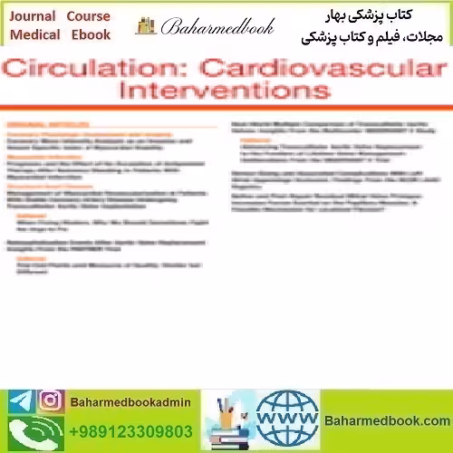 Circulation Cardiovascular Interventions Volume 15 1 to 12 2022 T