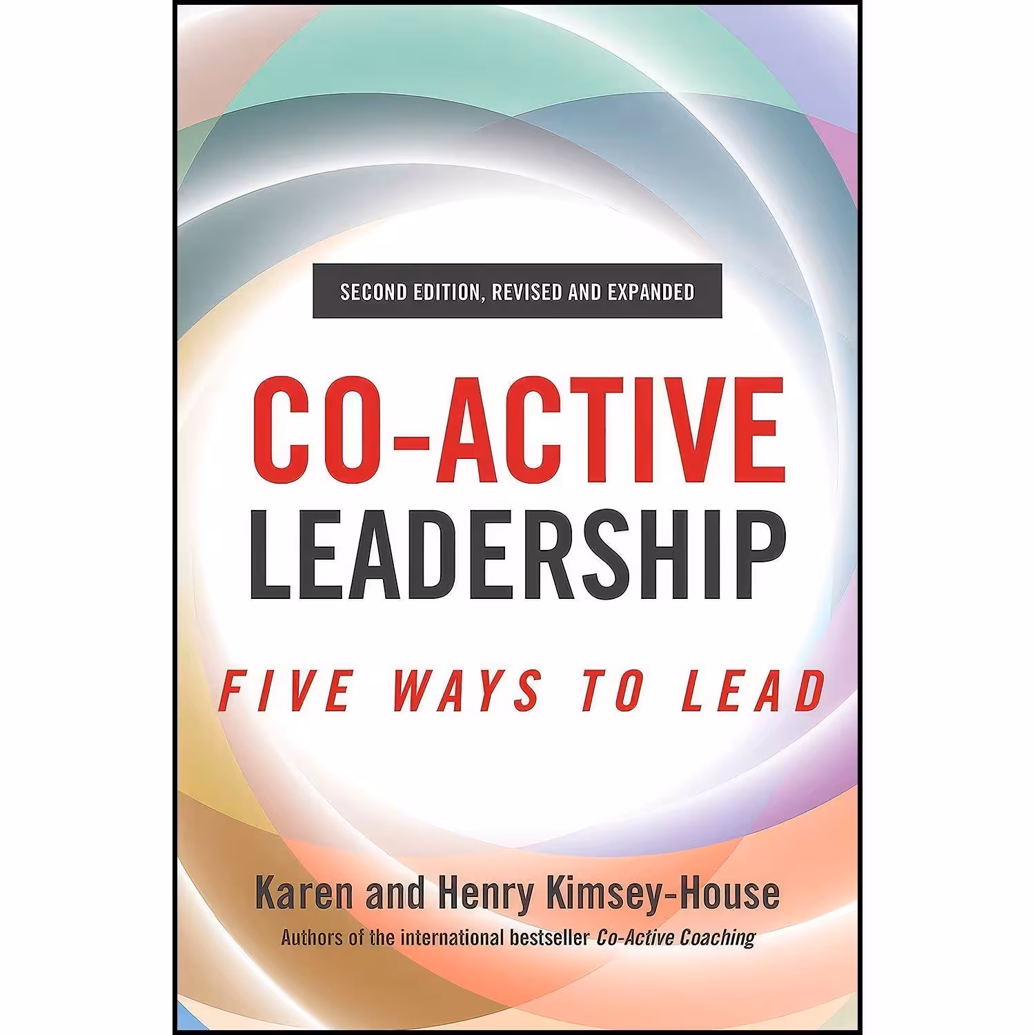 کتاب زبان اصلی CoActive Leadership Second Edition اثر جمعی از نویسندگان
