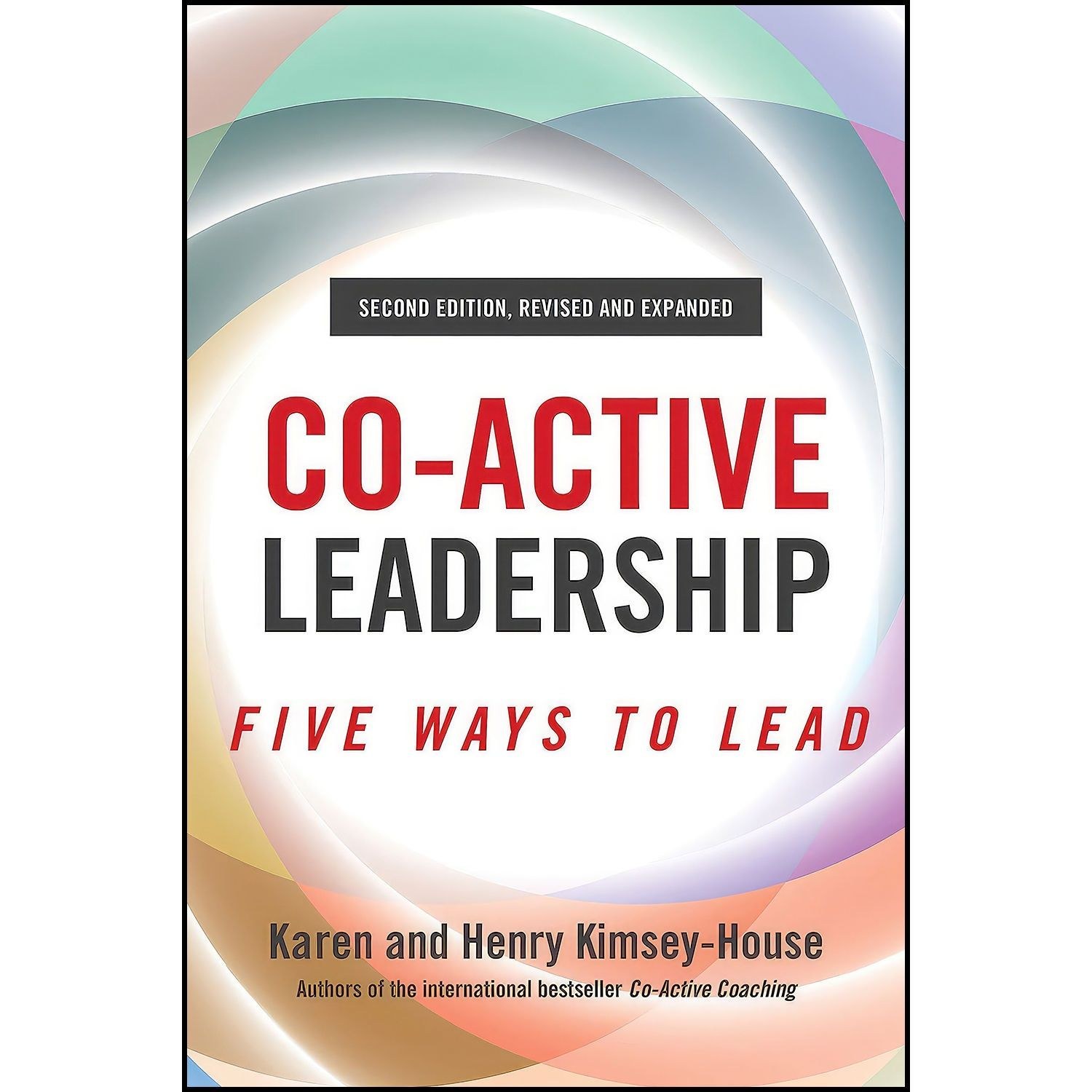 کتاب زبان اصلی CoActive Leadership Second Edition اثر جمعی از نویسندگان
