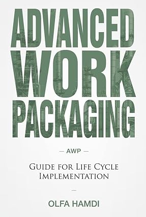 خرید و دانلود کتاب Advanced Work Packaging: Guide for Life Cycle Implementation