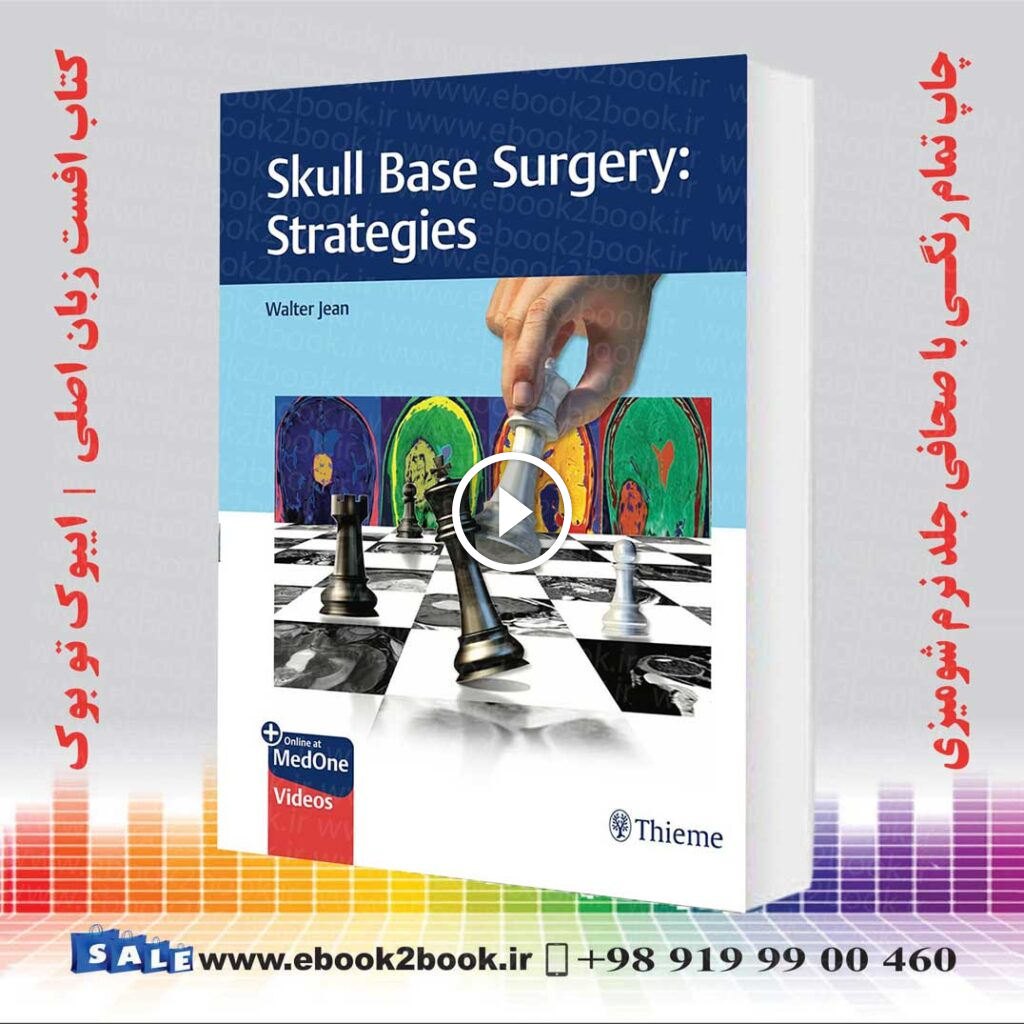 Skull Base Surgery: Strategies