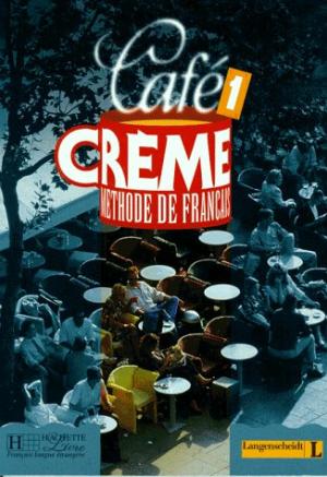 کتاب آموزش زبان فرانسه 1 Cafe Creme