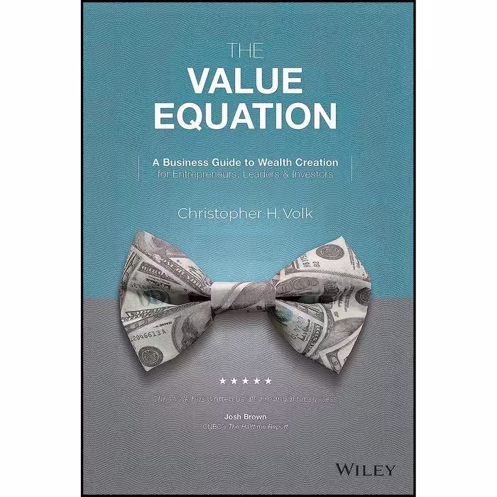 کتاب زبان اصلی The Value Equation اثر Christopher H Volk