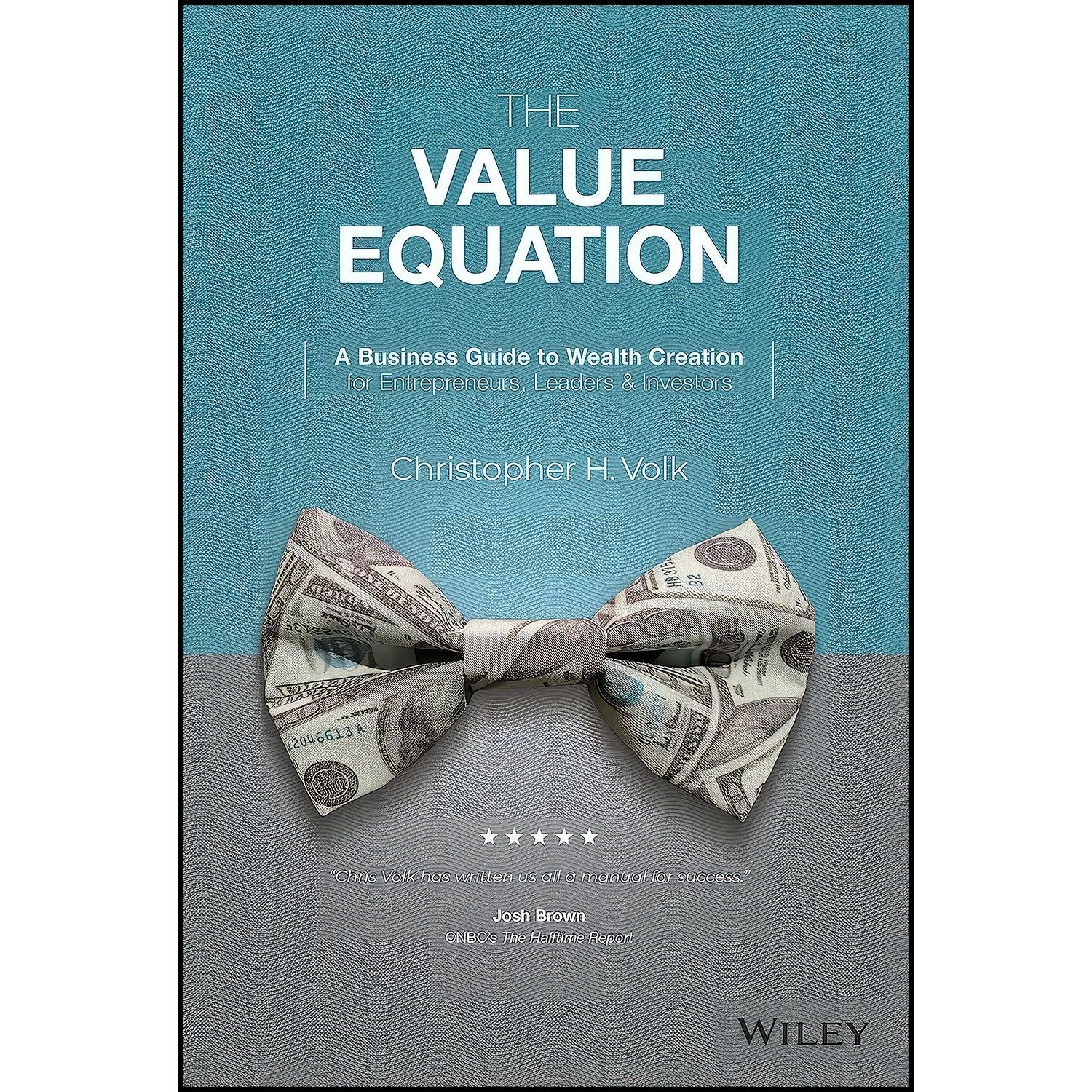 کتاب زبان اصلی The Value Equation اثر Christopher H Volk