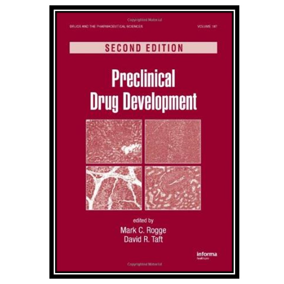 کتاب Preclinical Drug Development, Second Edition اثر Mark Rogge and David R Taft انتشارات مؤلفین طلایی