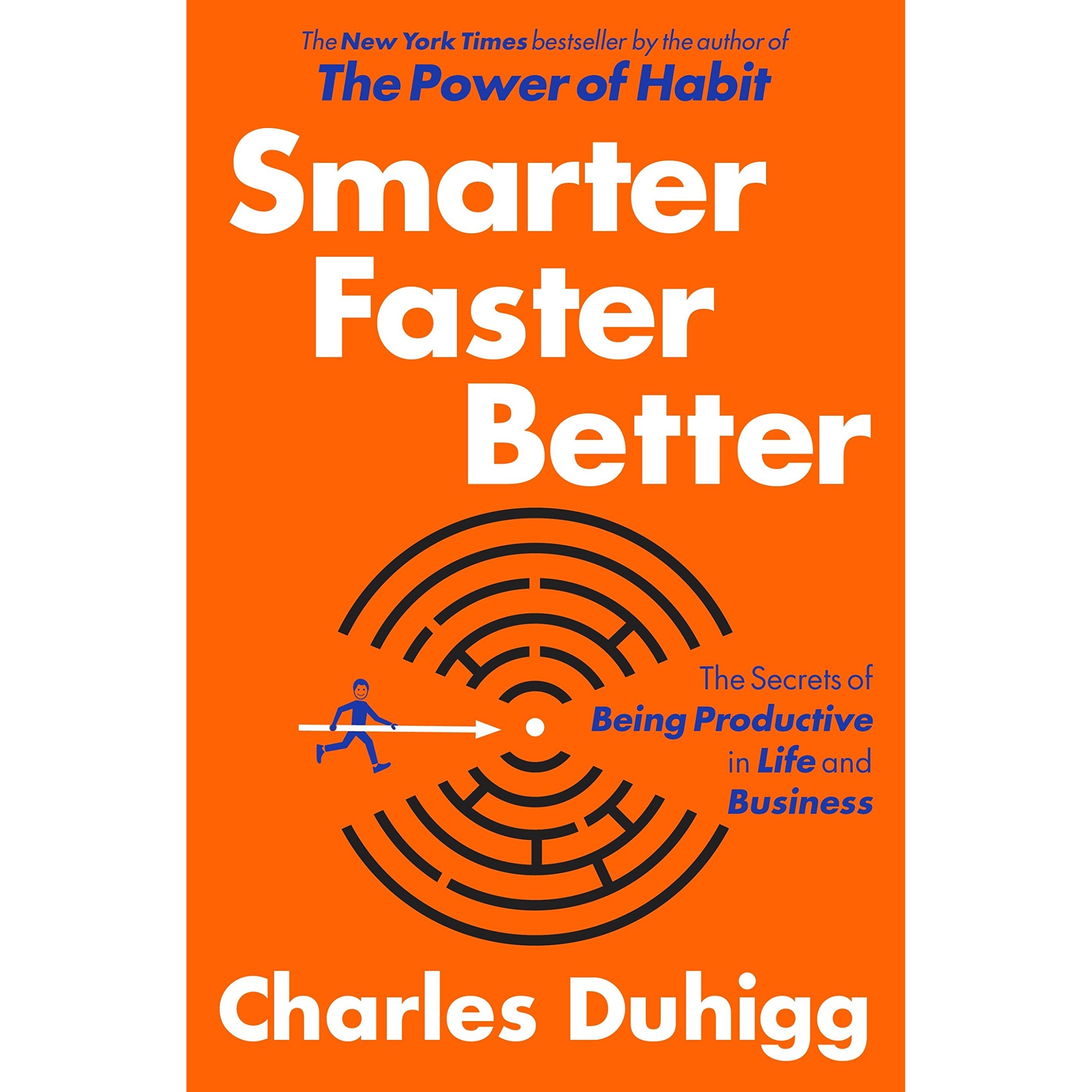 کتاب Smarter Faster Better اثر Charles Duhigg انتشارات Random House, Inc.
