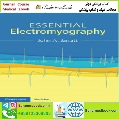 Essential Electromyography 2023 TRUE PDF price 1€ - کتاب پزشکی بهار
