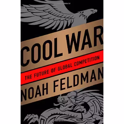 کتاب Cool War اثر Noah Feldman انتشارات Random House