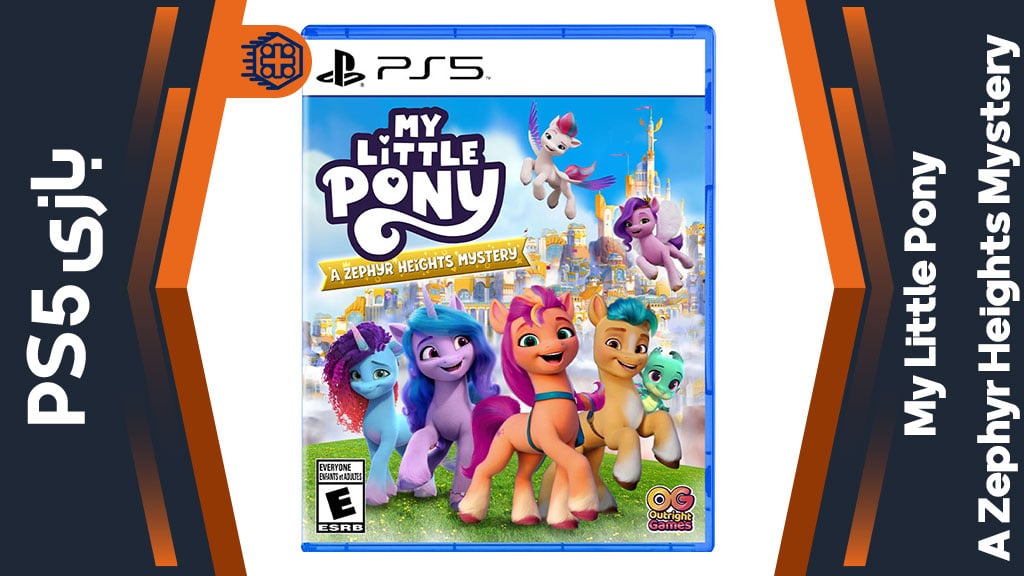 دیسک بازی My Little Pony: A Zephyr Heights Mystery – مخصوص PS5