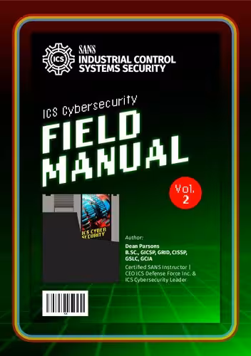خرید و دانلود نسخه کامل کتاب SANS ICS Cybersecurity Field Manual Volume 2