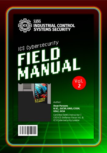 خرید و دانلود نسخه کامل کتاب SANS ICS Cybersecurity Field Manual Volume 2