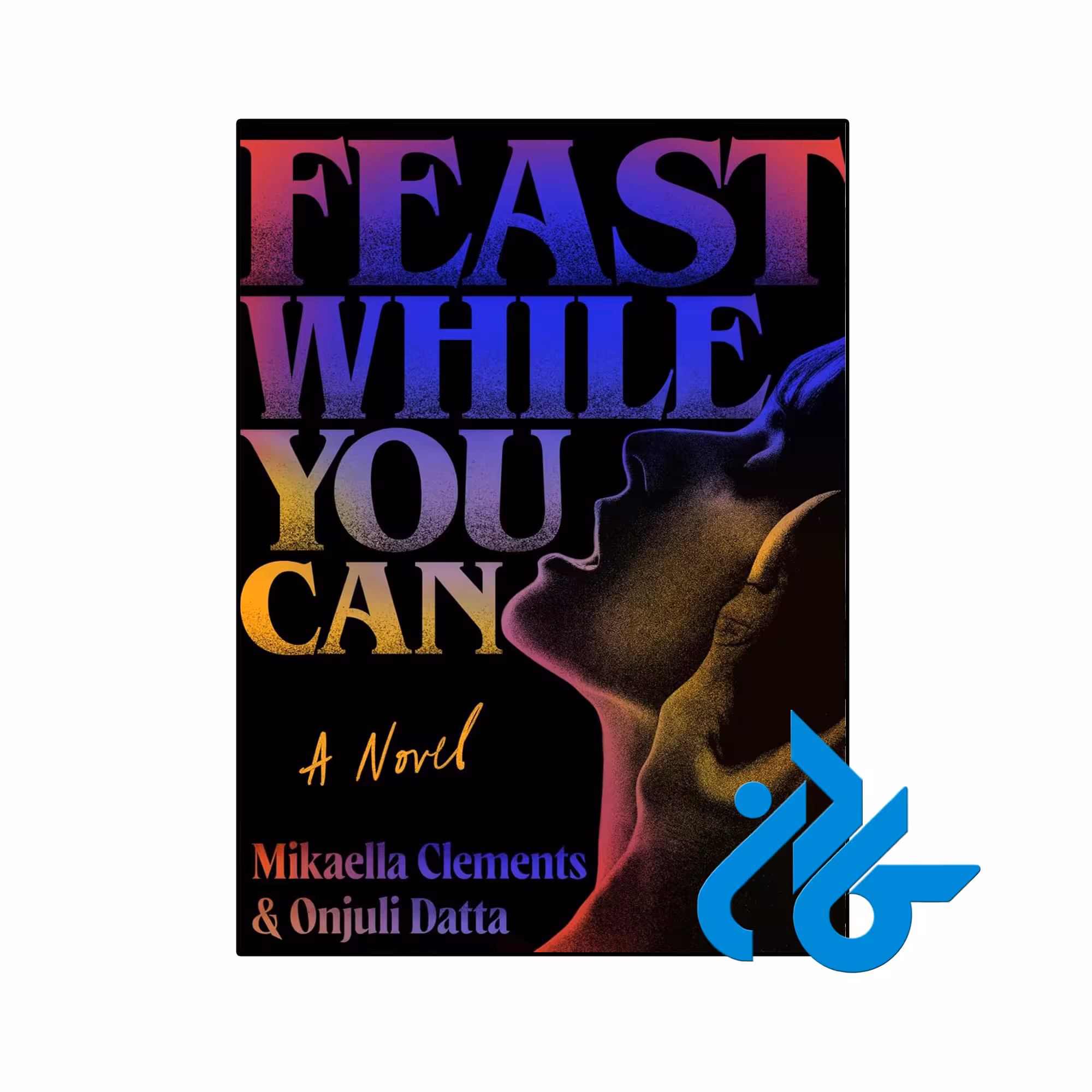 خرید و قیمت کتاب Feast While You Can از فروشگاه کادن