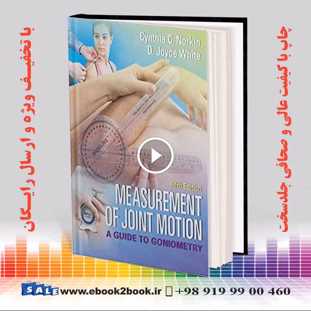 Measurement of Joint Motion: A Guide to Goniometry 5th Edition