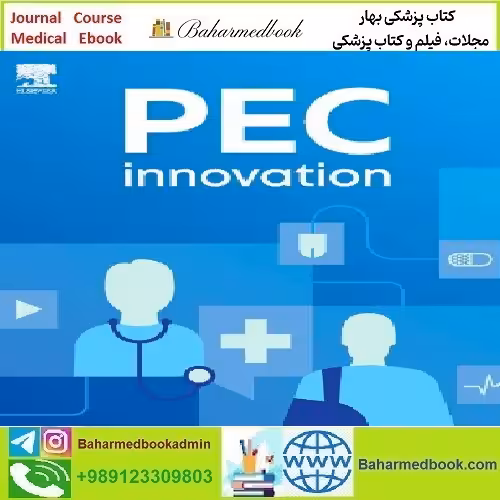 PEC Innovation Volume 1 2022 TRUE PDF price 8€ - کتاب پزشکی بهار