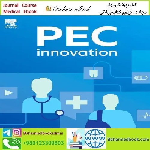 PEC Innovation Volume 1 2022 TRUE PDF price 8€ - کتاب پزشکی بهار