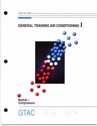 󾕇 دانلود کتاب General Training Air Conditioning - Module 05 Compressors, 1991 - دانلود کتاب های دانشگاهی