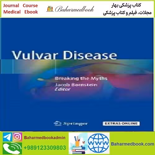 Vulvar Disease Breaking the Myths TRUE PDF price 1€ - کتاب پزشکی بهار