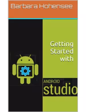 خرید و دانلود نسخه کامل کتاب Getting Started with Android Studio