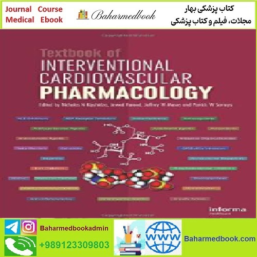 Textbook of Interventional Cardiovascular Pharmacology TRUE