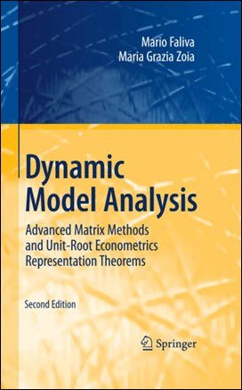 󾕇 Faliva M., Dynamic Model Analysis - Advanced Matrix Methods and Unit-Root, 2nd ed, 2009 - دانلود کتاب های دانشگاهی